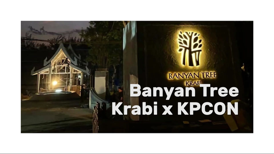 Banyan Tree Krabi x KPCON